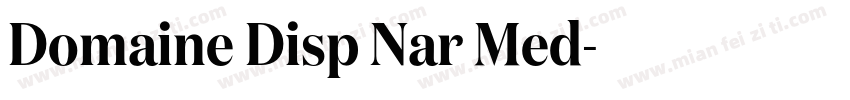 Domaine Disp Nar Med字体转换